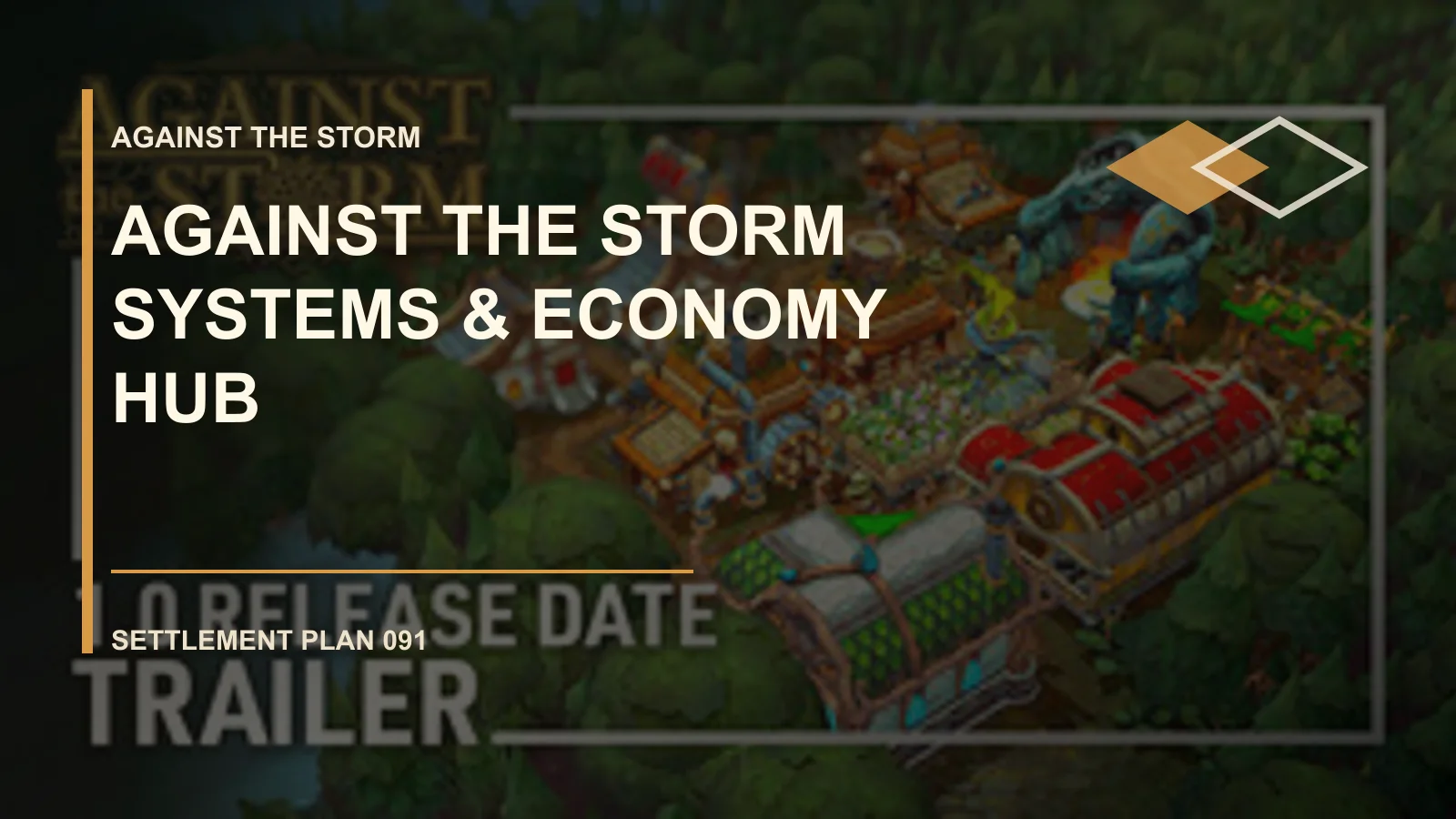 Against the Storm Systems & Economy Hub